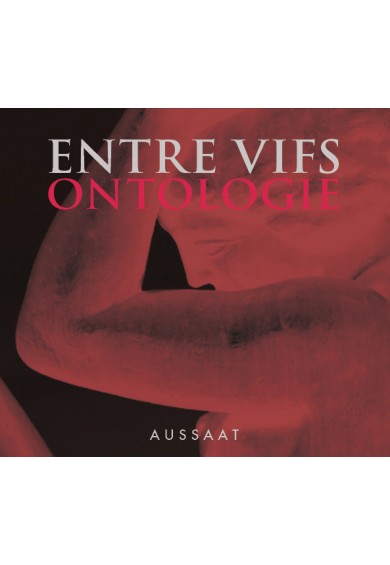 Entre Vifs ‎"Ontologie" cd